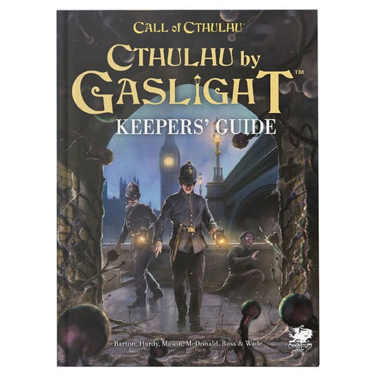 Call of Cthulhu: Cthulhu by Gaslight: Keeper's Guide book