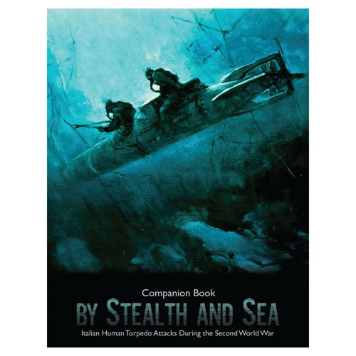 By Stealth and Sea