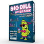 Big Dill After Dark expansion