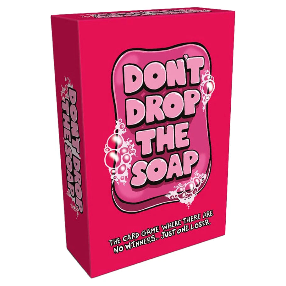 Don't Drop The Soap