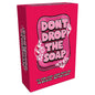 Don't Drop The Soap