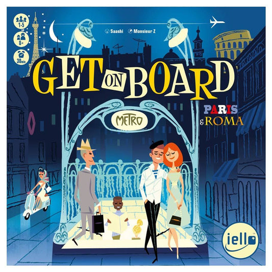 Get on Board: Paris & Rome