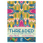 Threaded board game