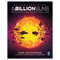 A Billion Suns: Second Edition wargame