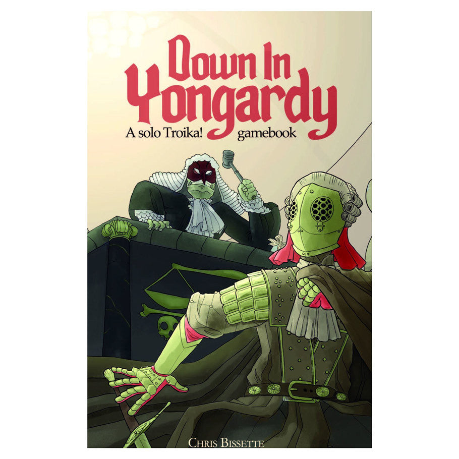 Troika!: Down In Yongardy  adventure book