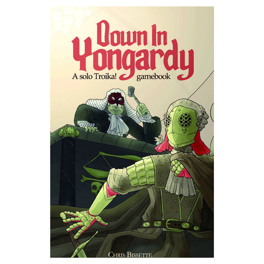 Troika!: Down In Yongardy  adventure book