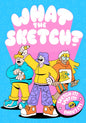 What the Sketch! party game