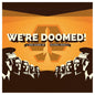 We’re Doomed! card game